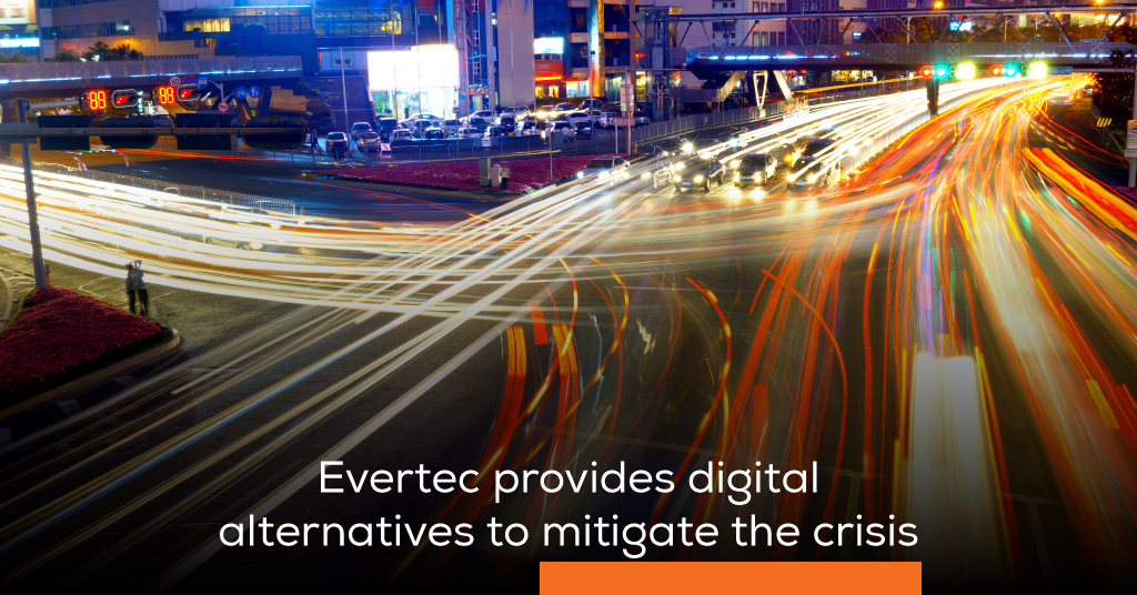 Evertec provides digital alternatives to mitigate the crisis