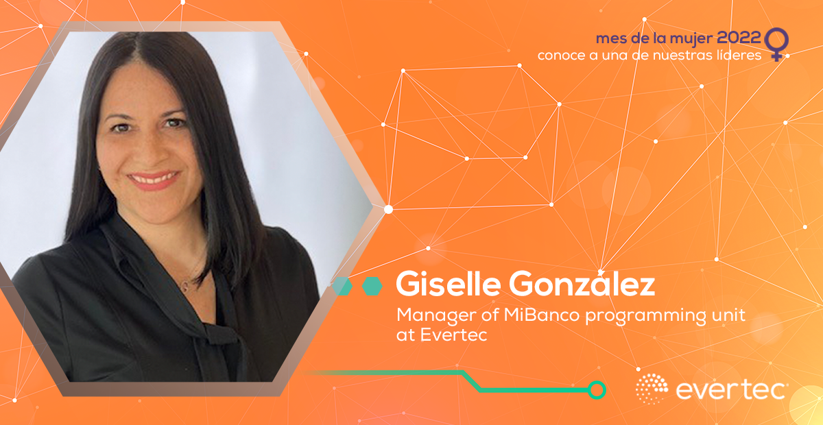 Meet our leaders: Giselle Gonzalez
